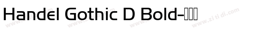 Handel Gothic D Bold字体转换